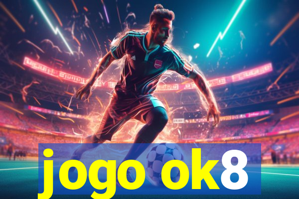 jogo ok8